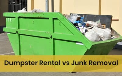 Junk Removal Service Versus Dumpster Rental: Which Is Better?